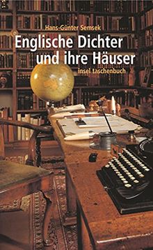 portada Englische Dichter und Ihre Hã¤User (Insel Taschenbuch) von Hans-Gã¼Nter Semsek von Insel Verlag (24. April 2001) (en Alemán)