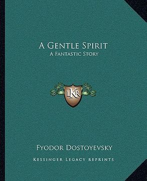 portada a gentle spirit: a fantastic story (en Inglés)