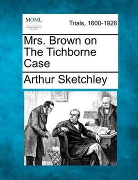 portada mrs. brown on the tichborne case (in English)