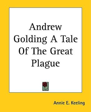portada andrew golding a tale of the great plague (en Inglés)