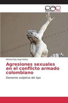 portada Agresiones sexuales en el conflicto armado colombiano