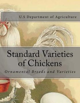 portada Standard Varieties of Chickens: Ornamental Breeds and Varieties (en Inglés)