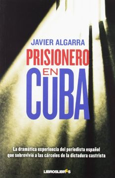 portada Prisionero en Cuba (in Spanish)