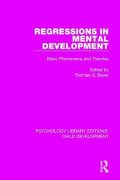 portada Regressions in Mental Development: Basic Phenomena and Theories (in English)