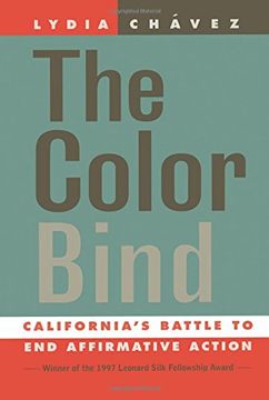 portada The Color Bind: California's Campaign to end Affirmative Action (in English)