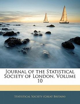 portada journal of the statistical society of london, volume 10 (en Inglés)
