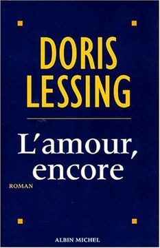 portada L'amour, Encore: 6035588 (Collections Litterature)
