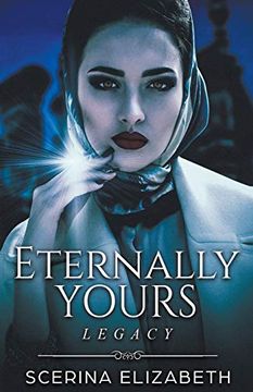 portada Eternally Yours: Legacy (in English)