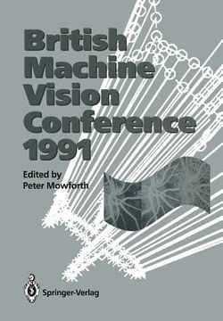 portada bmvc 91: proceedings of the british machine vision conference, organised for the british machine vision association by the turi (en Inglés)