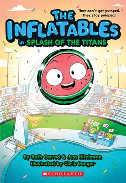 portada The Inflatables in Splash of the Titans (The Inflatables #4) (en Inglés)