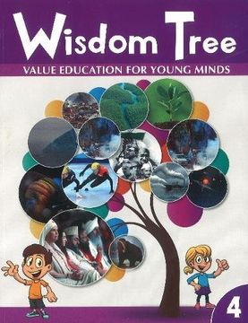 portada Wisdom Tree 4: Value Education for Young Minds (en Inglés)