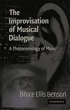 portada The Improvisation of Musical Dialogue: A Phenomenology of Music (en Inglés)
