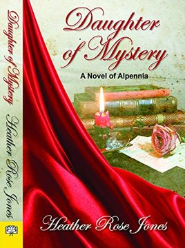 portada Daughter of Mystery (Novel of Alpennia)