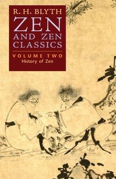 portada Zen and Zen Classics (Volume Two): History of Zen (in English)