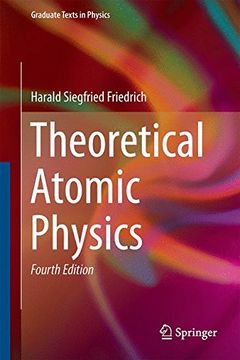 portada Theoretical Atomic Physics (Graduate Texts in Physics)