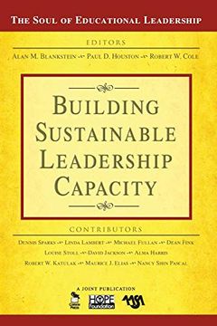 portada Building Sustainable Leadership Capacity: 0 (The Soul of Educational Leadership Series) (in English)