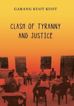 portada Clash of Tyranny and Justice
