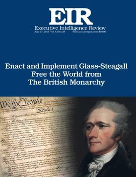 portada Glass-Steagall: Executive Intelligence Review; Volume 42, Issue 28