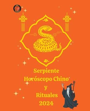 portada Serpiente Horóscopo Chino y Rituales 2024