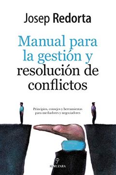 portada Manual Para la Gestion y Resolucion de Conflictos (in English)