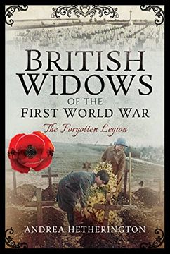portada British Widows of the First World War: The Forgotten Legion (en Inglés)