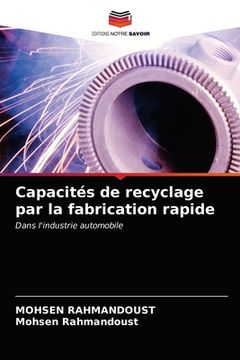 portada Capacités de recyclage par la fabrication rapide (en Francés)