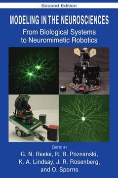 portada modeling in the neurosciences: from biological systems to neuromimetic robotics (en Inglés)