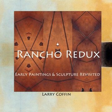 portada Rancho Redux: Early Paintings & Sculpture Revisited