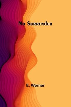 portada No Surrender (in English)