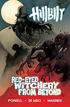 portada Hillbilly Volume 4: Red-Eyed Witchery From Beyond (en Inglés)