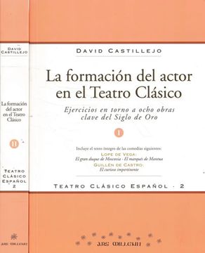 portada La Formacion del Actor en el Teatro Clasico (2 Vols. )