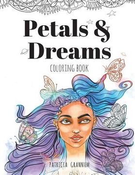 portada Petals And Dreams- A Calming Coloring Book For Adults (in English)