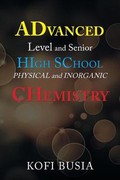 portada Advanced Level and Senior High School Physical and Inorganic Chemistry (in English)