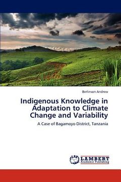 portada indigenous knowledge in adaptation to climate change and variability (in English)