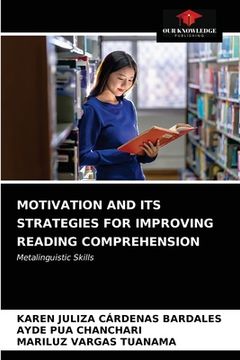 portada Motivation and Its Strategies for Improving Reading Comprehension (en Inglés)