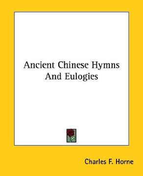 portada ancient chinese hymns and eulogies (en Inglés)