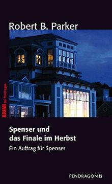 portada Spenser und das Finale im Herbst: Ein Auftrag für Spenser, Band 7 (en Alemán)