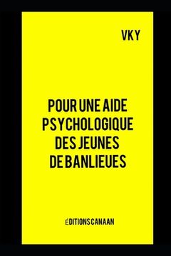 portada Pour une aide psychologique des jeunes de banlieues (en Francés)