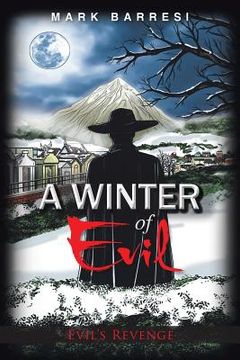 portada A Winter of Evil: Evil's Revenge (in English)