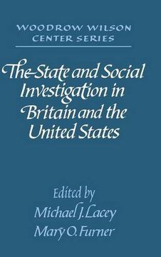 portada The State and Social Investigation in Britain and the United States (Woodrow Wilson Center) (en Inglés)