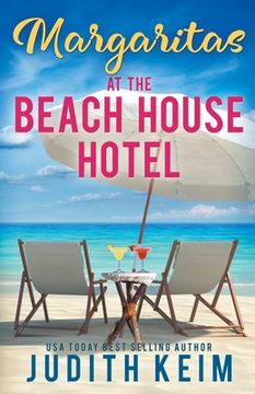 portada Margaritas at The Beach House Hotel (en Inglés)