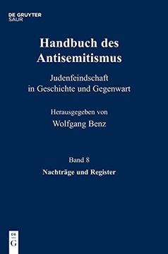 portada Handbuch des Antisemitismus, Band 8, Nachträge und Register (en Alemán)