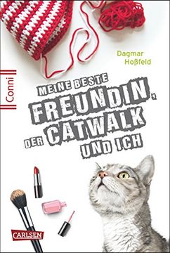 portada Conni 15, Band 3. Meine beste Freundin, der Catwalk und ich (en Alemán)