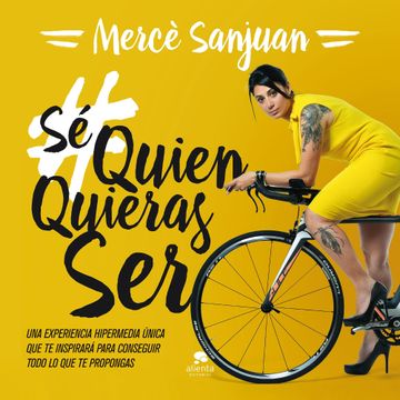 portada Sé Quien Quieras ser (in Spanish)