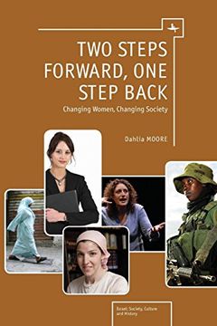 portada Two Steps Forward, one Step Back: Changing Women, Changing Society (Israel: Society, Culture, and History) (en Inglés)