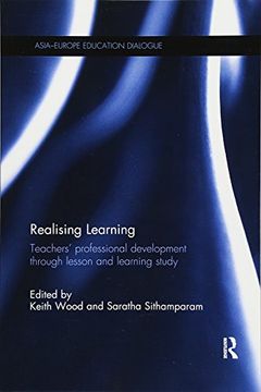 portada Realising Learning: Teachers' Professional Development Through Lesson and Learning Study (en Inglés)