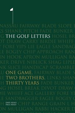 portada The Golf Letters: One Game, Two Brothers, Thirty Years