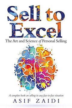 portada Sell to Excel: The art and Science of Personal Selling (en Inglés)