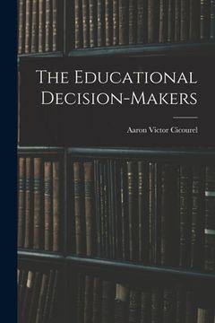 portada The Educational Decision-makers (in English)