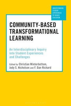 portada Community-Based Transformational Learning: An Interdisciplinary Inquiry into Student Experiences and Challenges (in English)